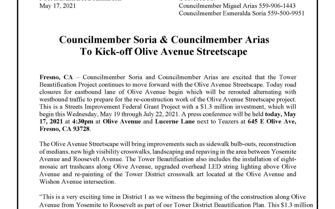 Councilmember Soria & Councilmember Arias To Kick-off Olive Avenue Streetscape!