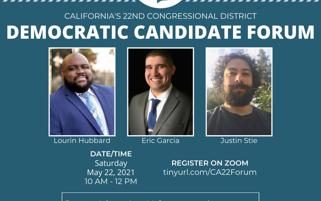 CD22 Democratic Candidate Forum – May 22