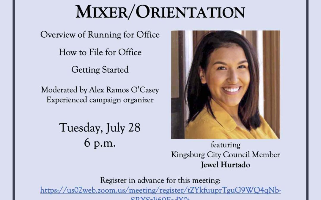 Candidate Mixer and Orientation Tue. Jul. 28 6 PM