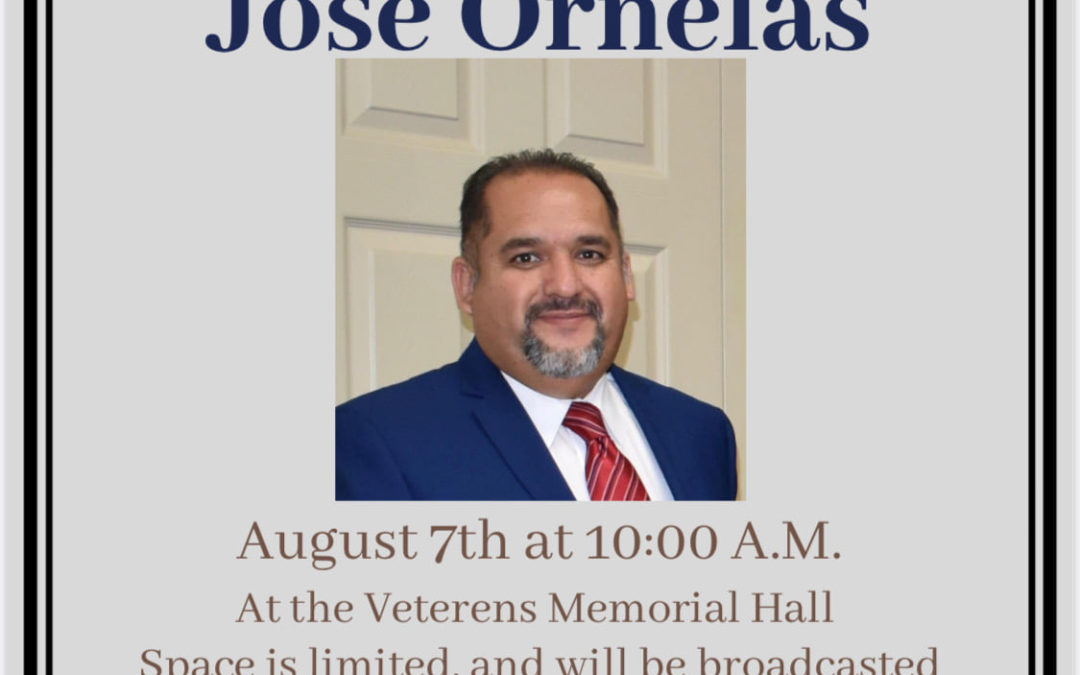 Tribute to Jose Ornealas Fri. Aug. 7 10 AM