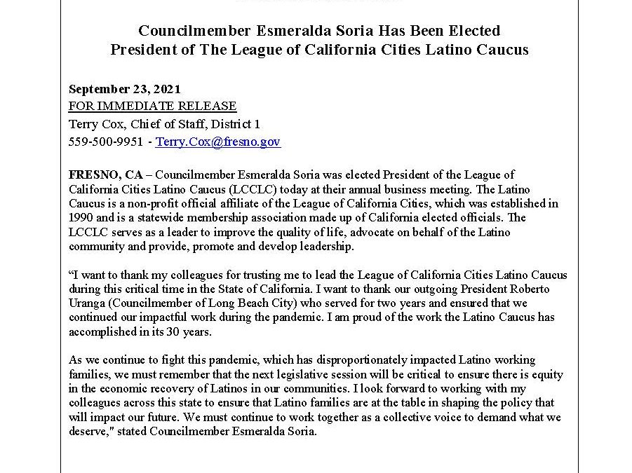 Councilmember Esmeralda Soria Has Been Elected President of The League of California Cities Latino Caucus!