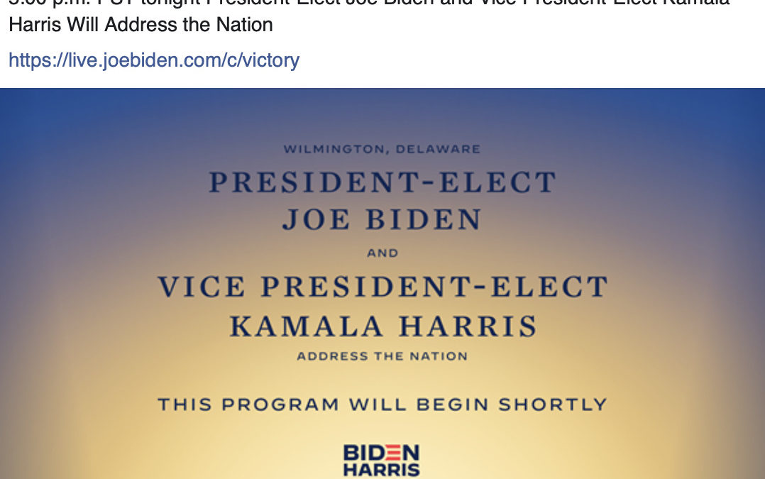 President-Elect Joe Biden and Vice President-Elect Kamala Harris Will Address the Nation at 5:00 p.m. PST