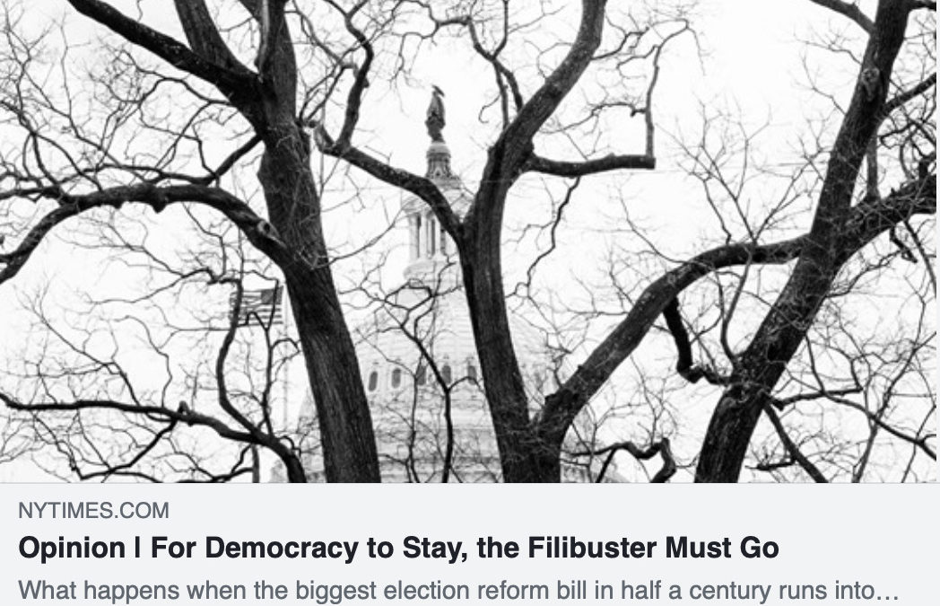 For Democracy to Stay, the Filibuster Must Go