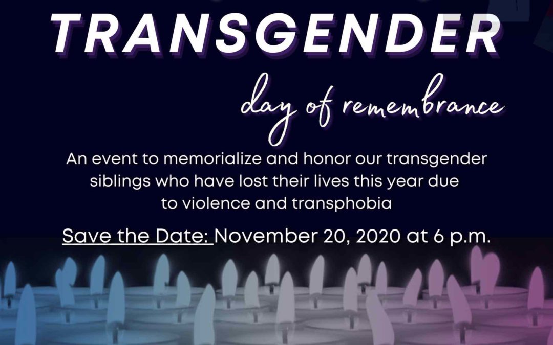 Transgender Day of Remembrance – Save the Date