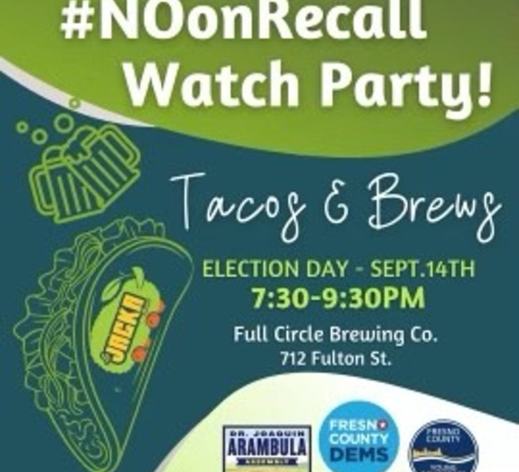 #NOonRecall Election Returns Watch Party!