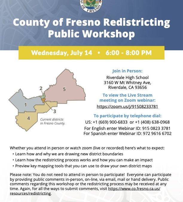 Fresno County Redistricting Public Workshop July 14